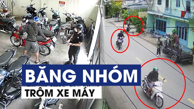 Liên tục xuất hiện nhóm trộm ‘vơ vét’ một lúc 3-4 xe máy ở TP.HCM