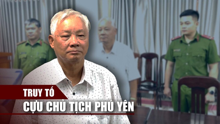 Truy tố ông Phạm Đình Cự, cựu Chủ tịch UBND tỉnh Phú Yên