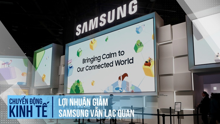 Lợi nhuận giảm, Samsung vẫn lạc quan