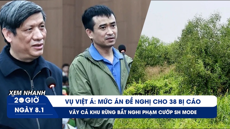 XEM NHANH 20H ngày 8.1: Vây rừng tràm bắt nghi phạm giết người | Mức án đề nghị 38 bị cáo vụ Việt Á