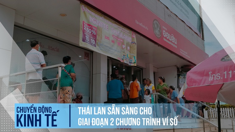 Thái Lan sẵn sàng ngân sách cho đợt 2 phát tiền cho dân