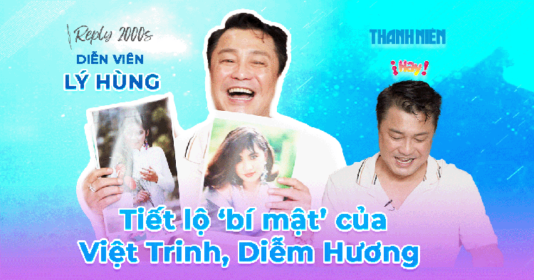 Lý Hùng tiết lộ ‘bí mật’ của Việt Trinh, Diễm Hương, Y Phụng