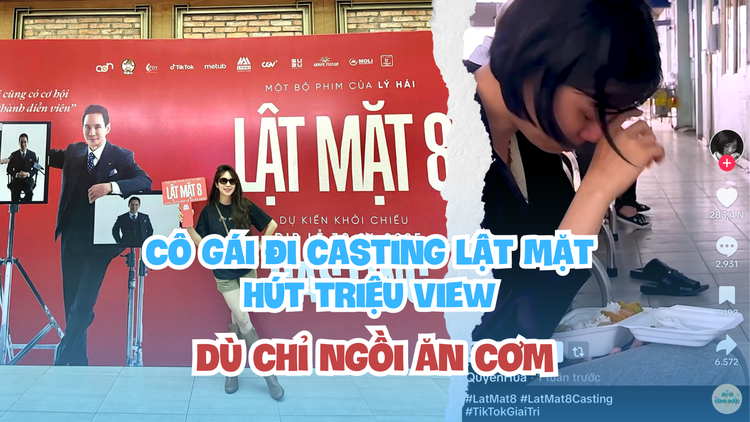 Lý Hải nói gì về cô gái đi casting 'Lật mặt 8' hút triệu view dù chỉ ngồi ăn cơm?