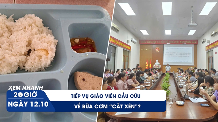 Xem nhanh 20h: Tiếp vụ giáo viên bật khóc 'cầu cứu' chủ tịch huyện | Trái chiều đề xuất nghỉ học thứ bảy