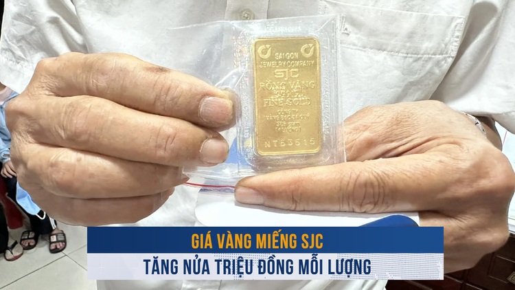 Biến động vàng ngày 14.10: Giá vàng miếng SJC tăng nửa triệu đồng mỗi lượng