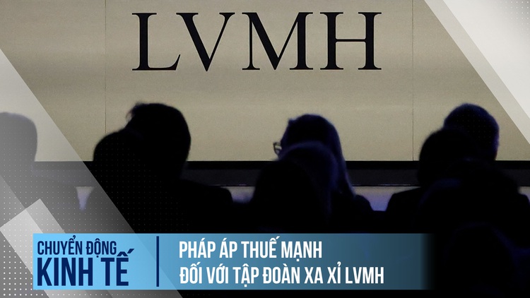 Tập đoàn hàng hiệu LVMH chịu thêm thuế nặng