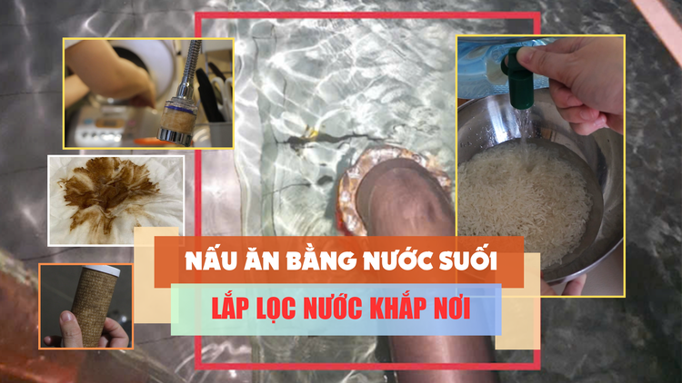 Cư dân Akari 'kêu trời' vì nguồn nước: Phải nấu ăn bằng nước suối, dọn ra ngoài ở đỡ