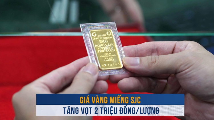 Biến động vàng ngày 21/10: Giá vàng miếng SJC tăng vọt 2 triệu đồng/lượng