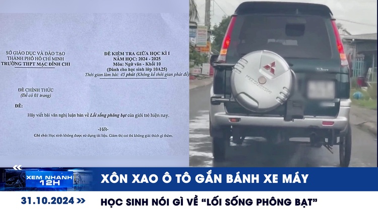 Xem nhanh 12h: Xôn xao ô tô thay bánh xe máy | Học sinh nói gì về ‘Lối sống phông bạt’