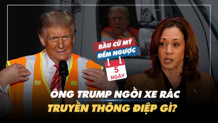 BẦU CỬ MỸ ĐẾM NGƯỢC: Ông Trump ngồi xe rác truyền thông điệp gì?