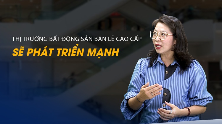 Vấn đề và Giải pháp: Thị trường bất động sản bán lẻ cao cấp