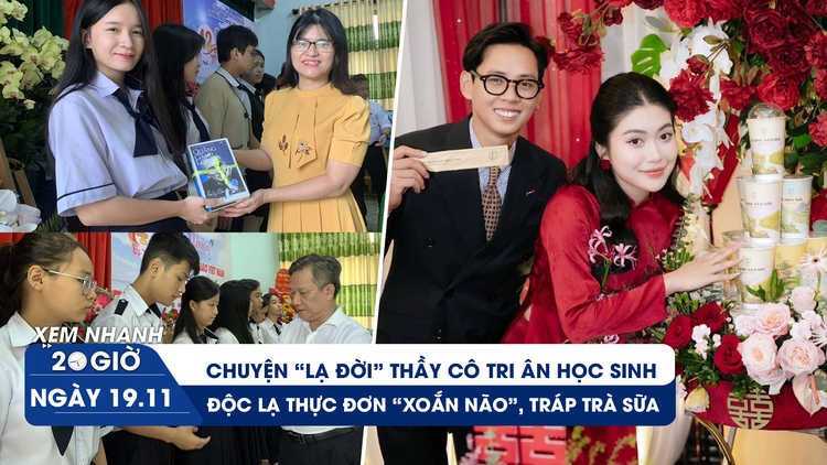 Xem nhanh 20h: Chuyện 'lạ đời' trước ngày 20.11 | Hai chú rể gây sốt vì quyết định táo bạo ngày cưới