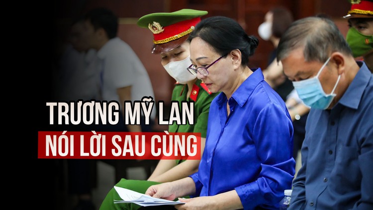 Bị cáo Trương Mỹ Lan: ‘Chỉ có suy nghĩ duy nhất là trả nợ cho Nhà nước, người dân’