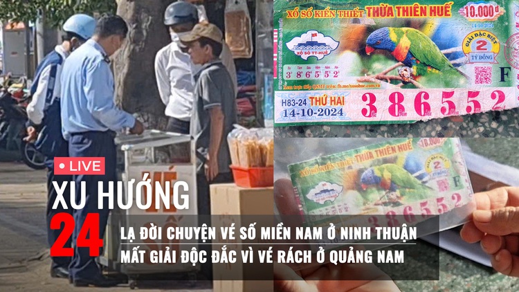 Xu Hướng 24: Lạ đời chuyện vé số miền Nam ở Ninh Thuận | Xôn xao mất giải độc đắc vì vé rách