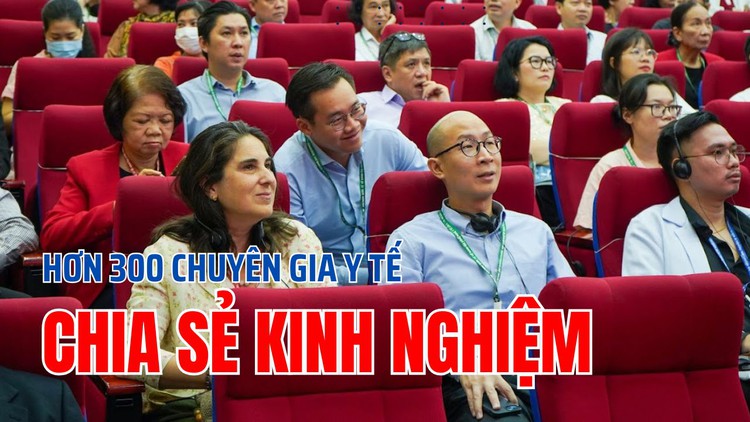 Hơn 300 chuyên gia y tế của Việt Nam và các nước cùng nhau chia sẻ kinh nghiệm cung ứng công nghệ y tế