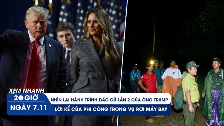 XEM NHANH 20H 7/11: Nhìn lại hành trình đắc cử lần 2 của ông Trump | Lời kể phi công vụ rơi máy bay