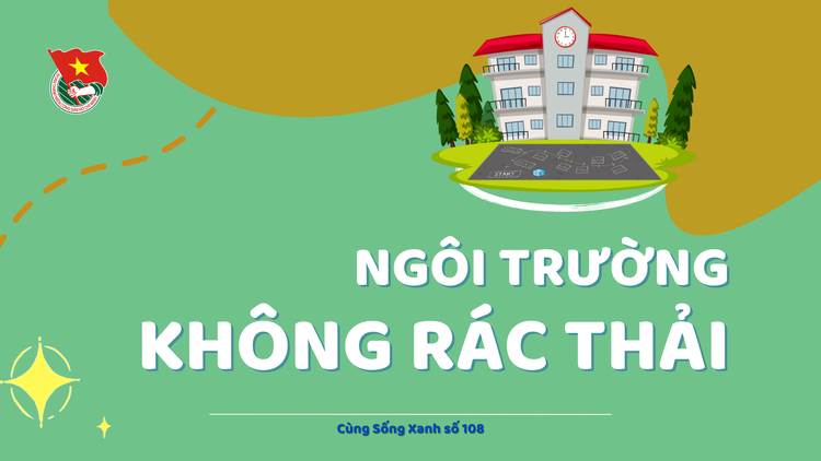 Cùng sống xanh số 108: Thư viện xanh và ngôi trường không rác thải