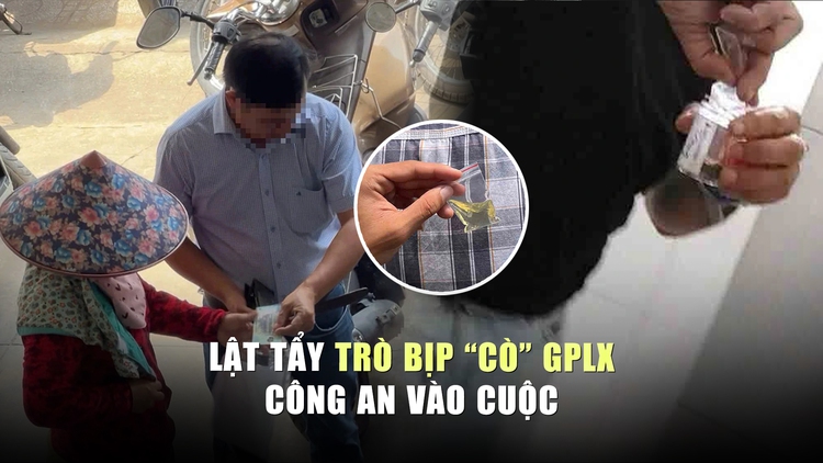 Công an vào cuộc sau bài điều tra lật tẩy trò bịp của 'cò' đổi bằng lái