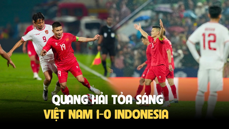 Quang Hải tỏa sáng, đội tuyển Việt Nam lần đầu thắng Indonesia trong năm 2024