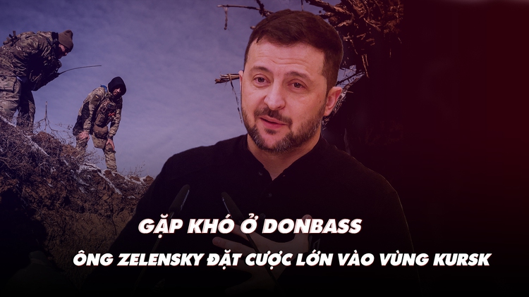 Điểm xung đột: Gặp khó ở Donbass, ông Zelensky đặt cược lớn vào vùng Kursk