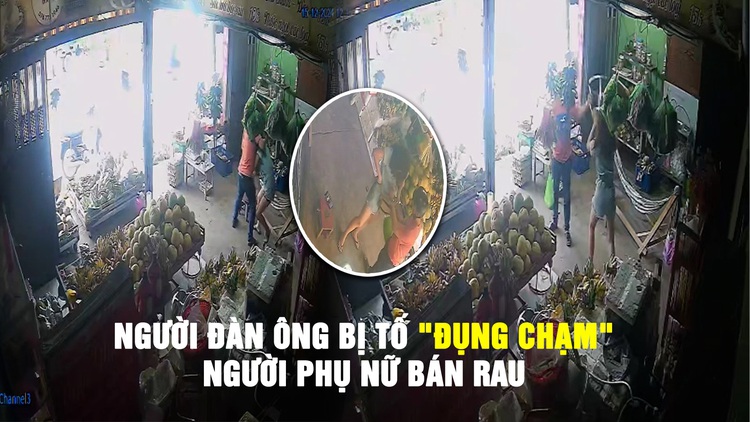 Xác minh vụ người đàn ông bị tố ‘đụng chạm’ người phụ nữ bán rau