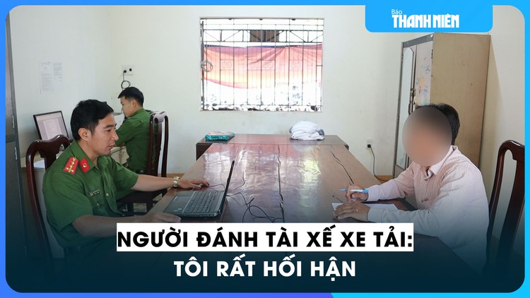 Người đánh tài xế xe tải ở Bình Phước: 'Tôi rất hối hận'