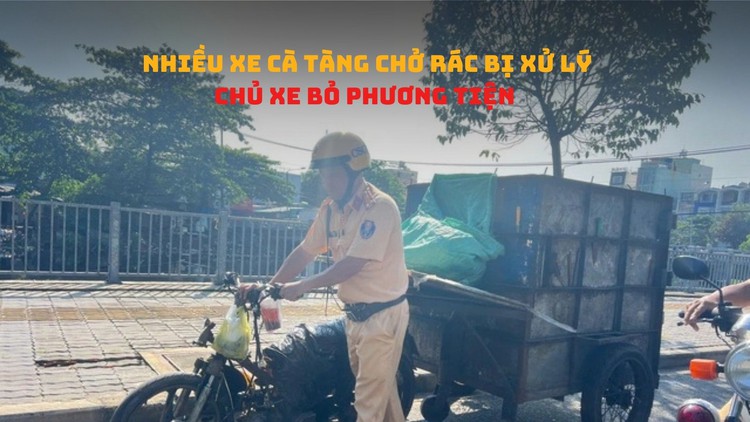 Nhiều xe cà tàng chở rác bị xử lý, chủ xe bỏ phương tiện 