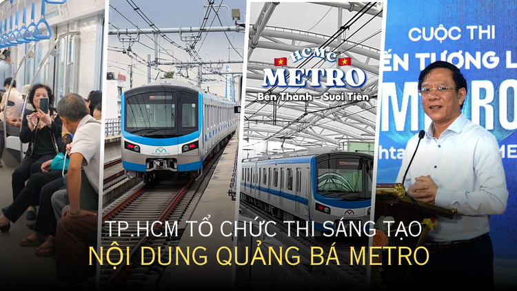 TP.HCM tổ chức thi sáng tạo nội dung quảng bá Metro, TikToker sẵn sàng 'săn' thưởng