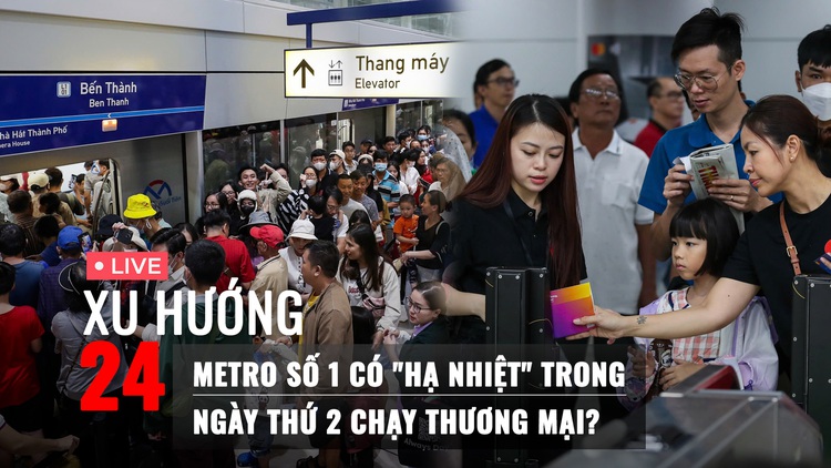 Xu Hướng 24: Trực tiếp ngày đi làm, đi học đầu tiên bằng metro số 1