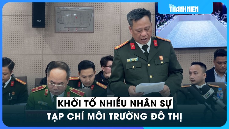 Khởi tố thêm 9 nhân sự Tạp chí Môi trường và Đô thị Việt Nam