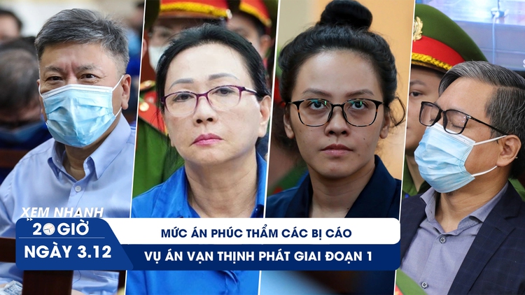 Xem nhanh 20h ngày 3.12: Chồng, cháu gái Trương Mỹ Lan và đại gia Nguyễn Cao Trí được giảm án