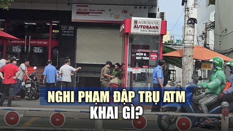 3 giờ sáng đi đập trụ ATM vì ‘quá túng quẫn, khó khăn’