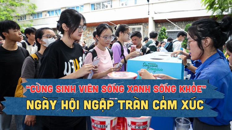 ‘Sống xanh sống khỏe’: ngày hội ngập tràn cảm xúc của hàng ngàn sinh viên các trường đại học