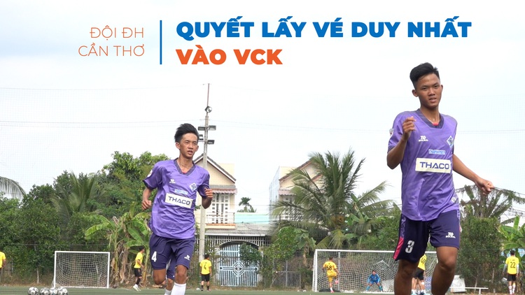 Đội ĐH Cần Thơ tập dưới nắng gắt, quyết lấy vé vào VCK TNSV Thaco Cup 2024