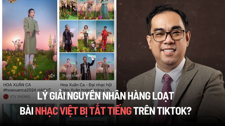 Lý giải nguyên nhân hàng loạt bài nhạc Việt bị tắt tiếng trên TikTok?