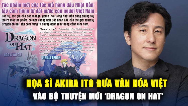 Huyền thoại manga Akira Ito ra mắt bộ truyện mới từ các địa danh Việt Nam