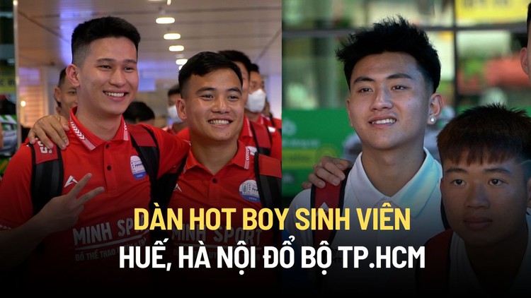 Dàn hot boy sinh viên Huế, Hà Nội đổ bộ TP.HCM chinh phục TNSV THACO Cup 2024