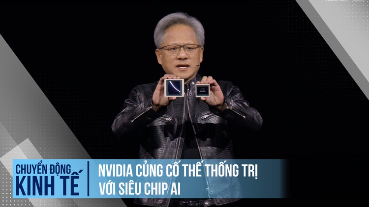 Nvidia củng cố thế thống trị với siêu chip AI