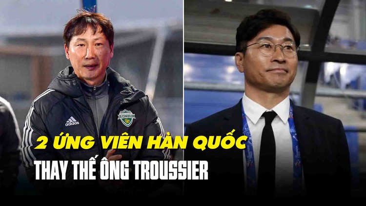 Soi' profile 2 ứng viên người Hàn Quốc có thể thay thế ông Troussier ở đội