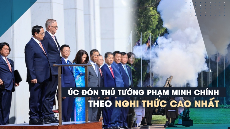 Úc bắn đại bác đón Thủ tướng Phạm Minh Chính