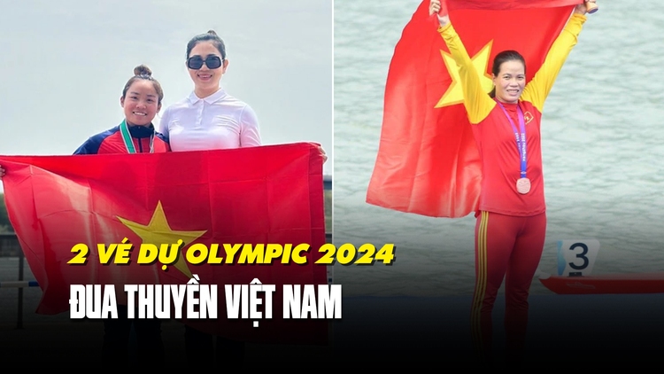 2 tấm vé Olympic 2024 thứ 8 và 9 của thể thao Việt Nam thuộc về ai?