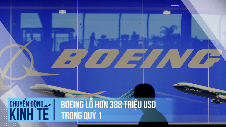 Boeing lỗ hơn 388 triệu USD trong quý 1