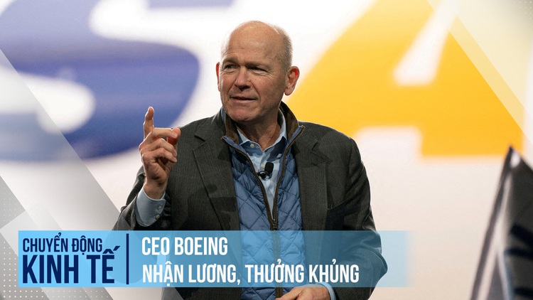 CEO Boeing nhận lương, thưởng khủng giữa bão khủng hoảng