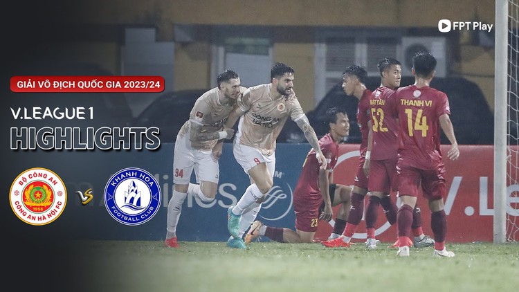 Highlight CLB Công an Hà Nội 3-1 CLB Khánh Hòa | Vòng 18 V-League 2023-2024