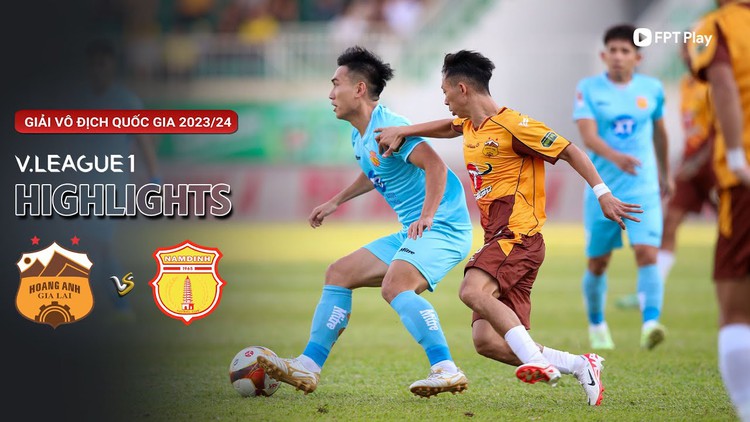 Highlight CLB LPBank HAGL 1-1 CLB Thép Xanh Nam Định | Vòng 18 V-League 2023-2024