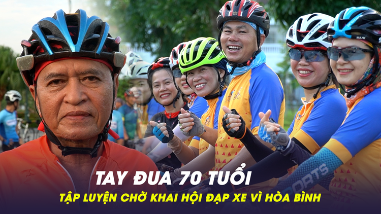 ‘Tay đua’ 70 tuổi háo hức tập luyện chờ khai hội đạp xe Vì hòa bình