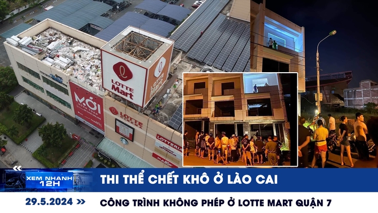 Xem nhanh 12h: Xôn xao thi thể khô ở Lào Cai | Tháo dỡ phần công trình không phép ở Lotte Mart quận 7
