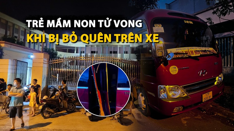 Khởi tố vụ án trẻ mầm non tử vong khi bị bỏ quên trên xe ở Thái Bình