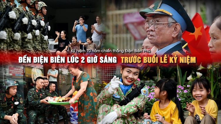 Người dân hát vang, mang trà bánh mời các chiến sĩ tập diễu binh ở Điện Biên Phủ