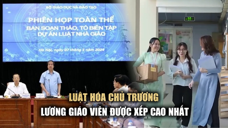 Bộ trưởng Nguyễn Kim Sơn: cần luật hóa chủ trương 'lương giáo viên được xếp cao nhất'